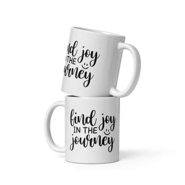 Find Joy In The Journey - White Glossy Mug - Image 2