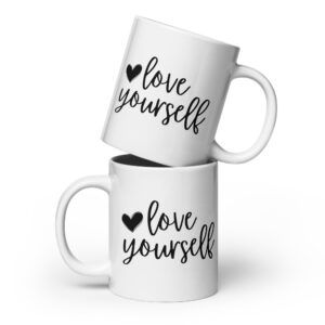 Love Yourself - White Glossy Mug